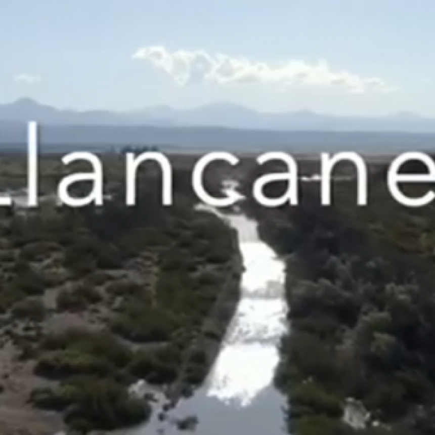 DESASTRE AMBIENTAL EN LLANCANELO CONTADO CON LUJOS Y DETALLES.