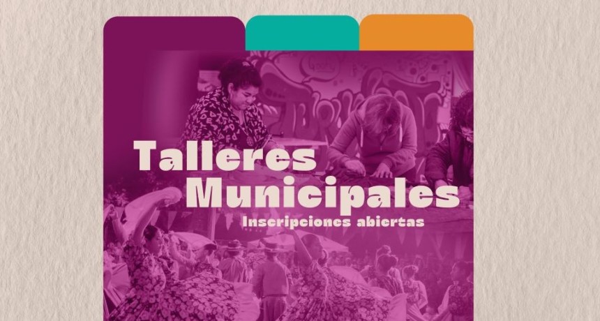 Inscripciones Abiertas para los Talleres Municipales en Tupungato 