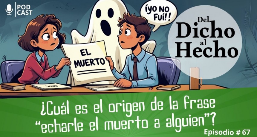 DEL DICHO AL HECHO: 
