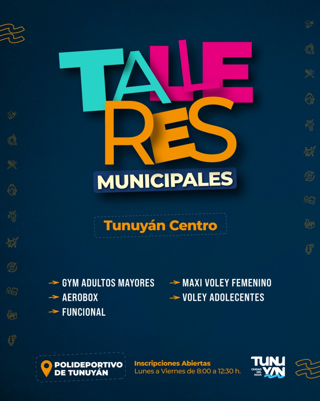 TUNUYÁN: Talleres Municipales 2025,  inscripciones abiertas.