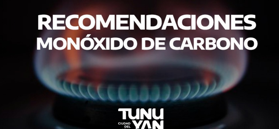 TUNUYÁN: evitemos la intoxicación con monóxido de carbono
