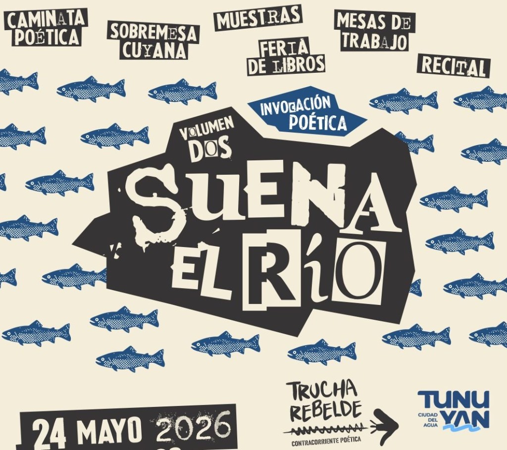 Suena el R&iacute;o Tunuy&aacute;n: arte, poes&iacute;a y conciencia ambiental