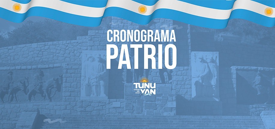Cronograma Patrio en Tunuy&aacute;n : planes para el feriado de Mayo 