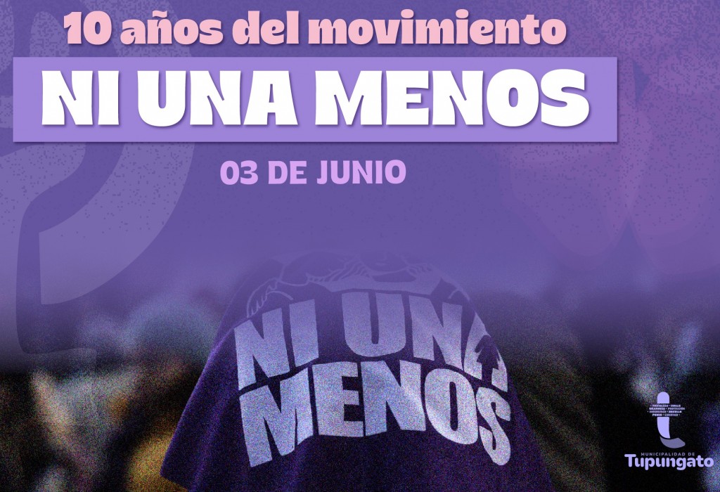 Diez años del Ni Una Menos: Tupungato reflexiona sobre la lucha feminista por la igualdad de género