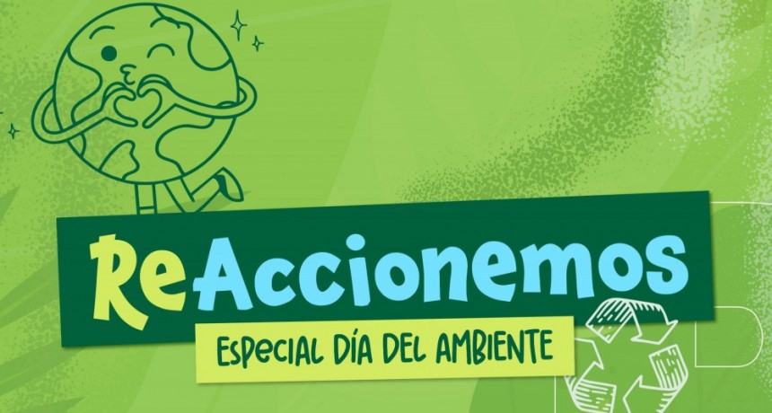 ReAccionemos: especial Día Mundial del Medio Ambiente