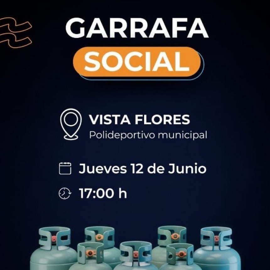 Garrafa Social en Vista Flores