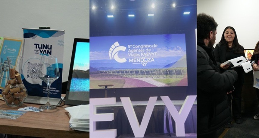 Tunuy&aacute;n acerc&oacute; su oferta tur&iacute;stica a m&aacute;s de 2.000 profesionales en el 51&deg; Congreso de FAEVYT