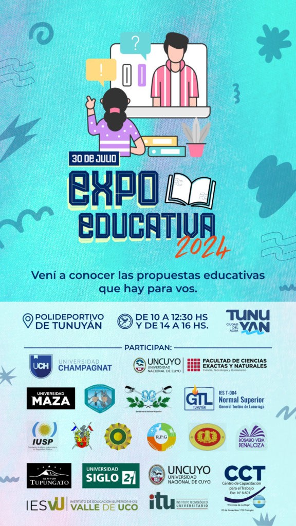 TUNUYÁN: Expo educativa 2024, Elegí tu futuro.