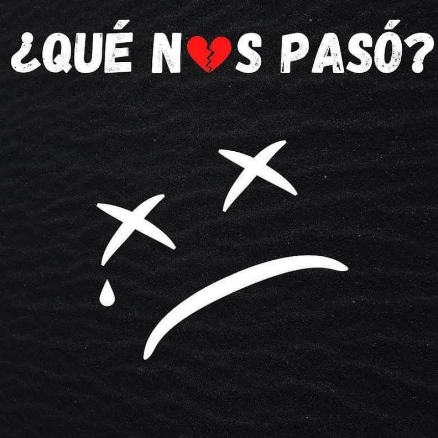 ¿QUE NOS PASO?