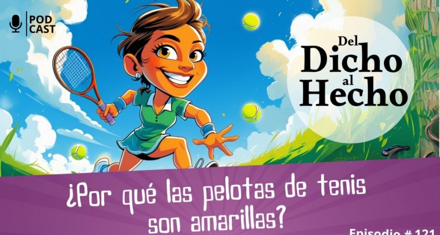 DEL DICHO AL HECHO: ¿PORQUE LAS PELOTAS DE TENIS SON DE COLOR?