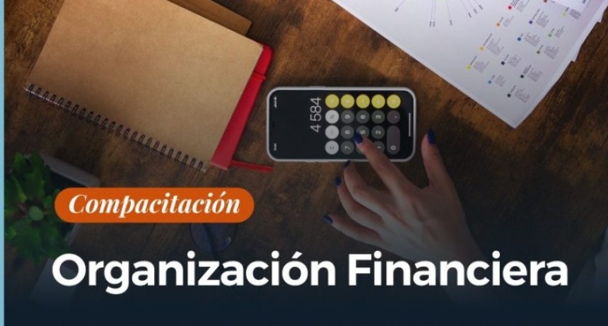 Organizaci&oacute;n financiera para emprender: claves para potenciar el desarrollo local