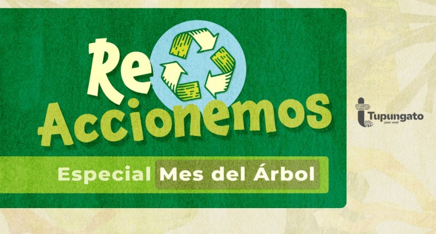  Reciclar, forestar y cuidar al ambiente: llega una edici&oacute;n especial de ReAccionemos