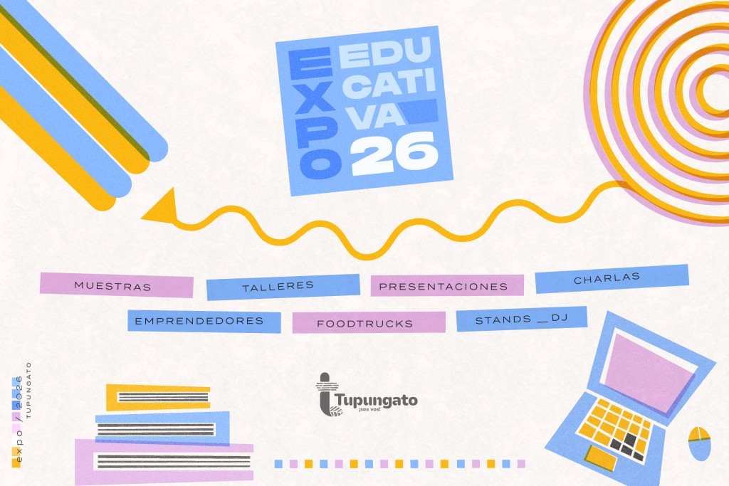  "Expo Educativa Tupungato 2026": LA MUNI PONE EL FUTURO ACAD&Eacute;MICO EN UN SOLO LUGAR