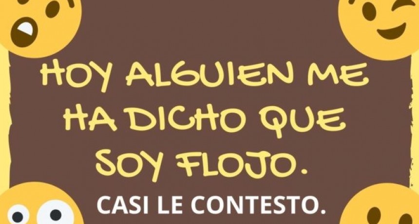 UN POCO DE HUMOR.-