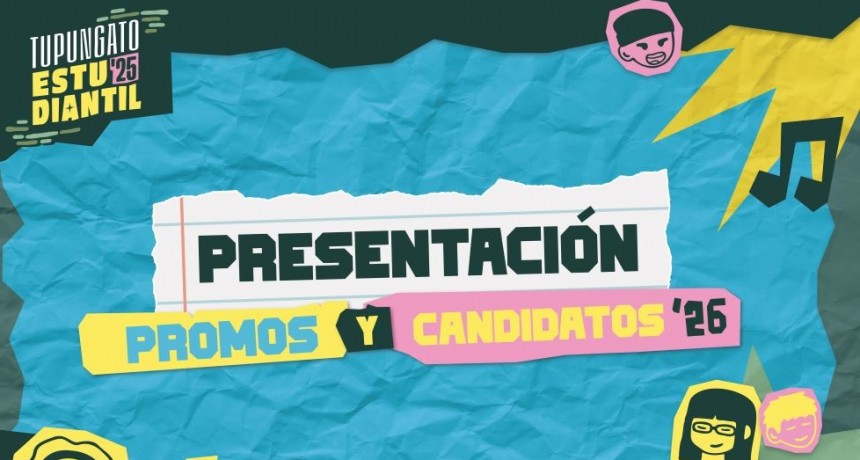 Tupungato Estudiantil: se reprogramó la Presentación de las Promos y Candidatos 2026