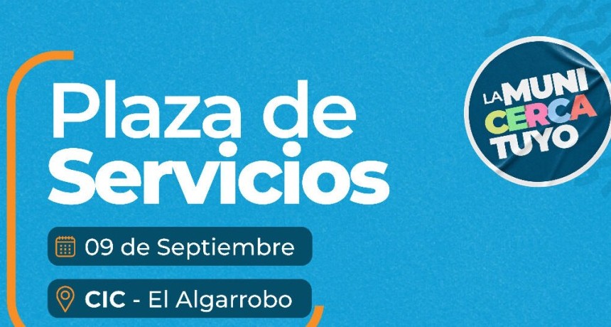 La Plaza de Servicios llega a El Algarrobo con atenci&oacute;n y prestaciones para los vecinos
