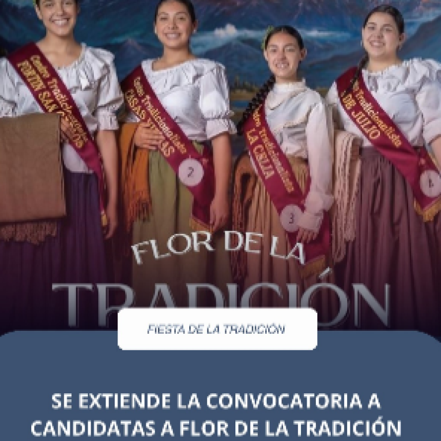 Se extiende la convocatoria a candidatas a Flor de la Tradici&oacute;n
