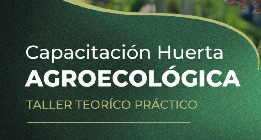 Tunuy&aacute;n ofrece una capacitaci&oacute;n gratuita en Huerta Agroecol&oacute;gica