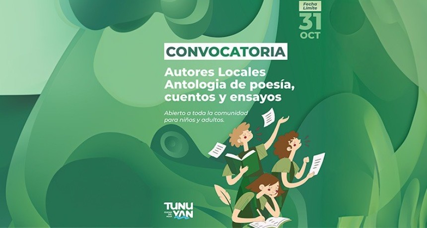 Autores locales podr&aacute;n integrar una antolog&iacute;a por el 146&deg; aniversario de Tunuy&aacute;n