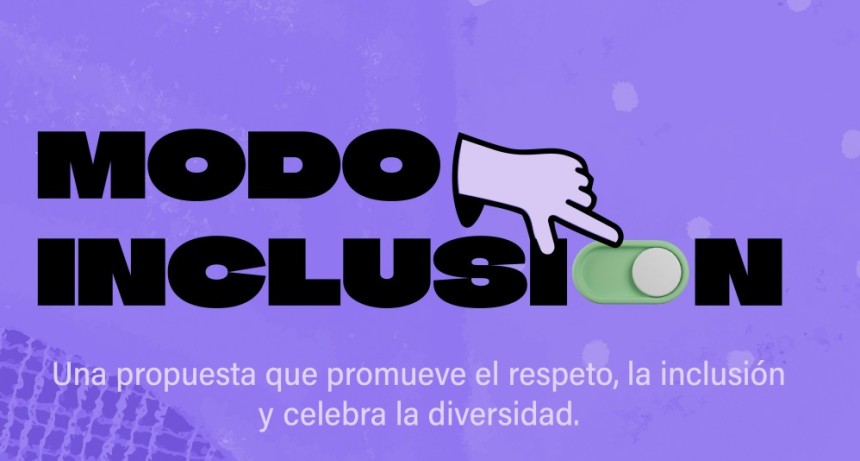 Sumate a &ldquo;Modo Inclusi&Oacute;N