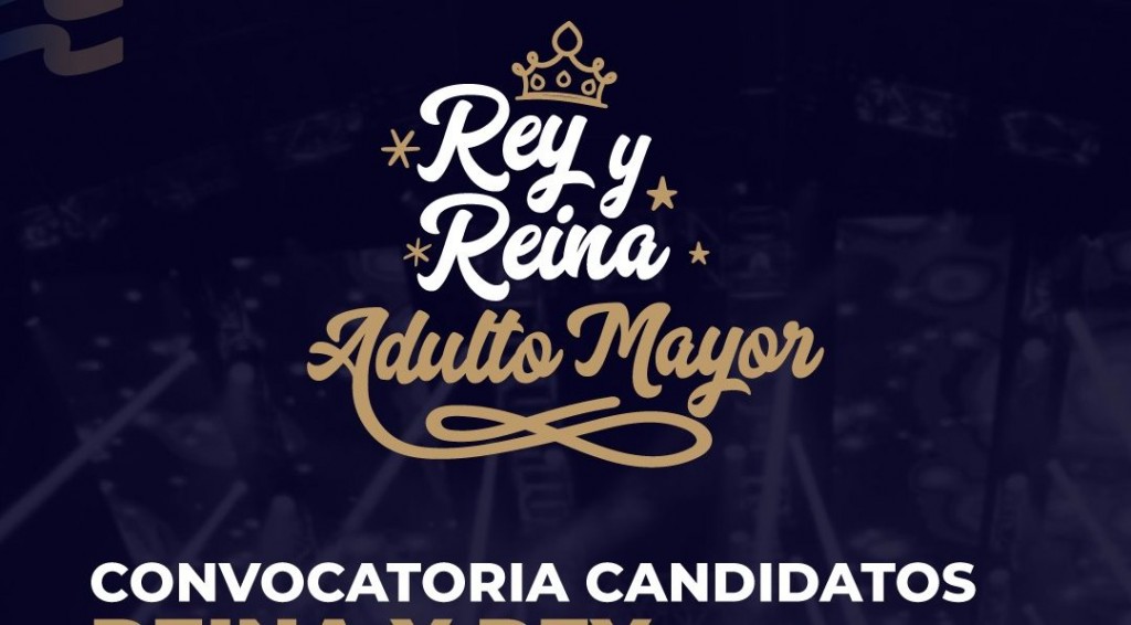 Convocatoria abierta para ser la próxima Reina y Rey del Adulto Mayor en TUNUYÁN