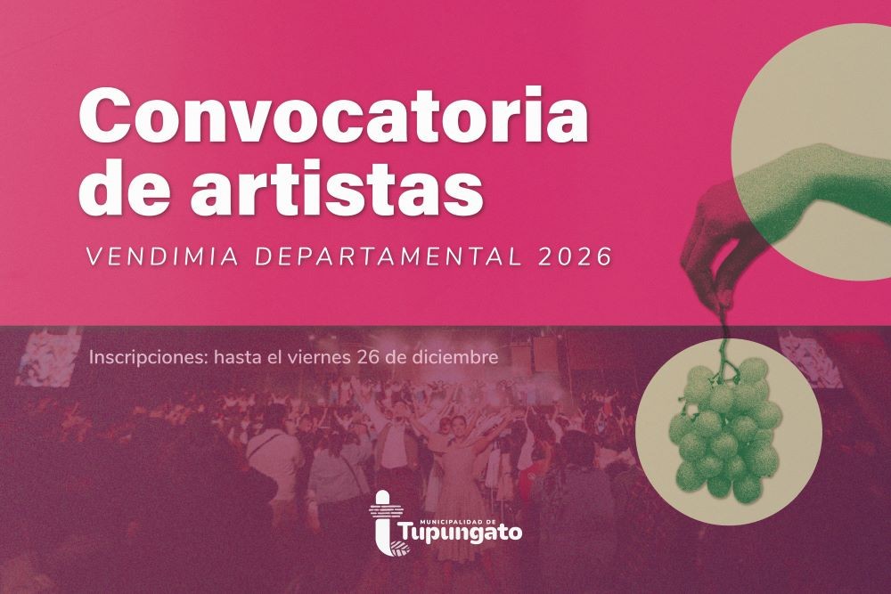 Casting de Artistas para la Vendimia de Tupungato 2026